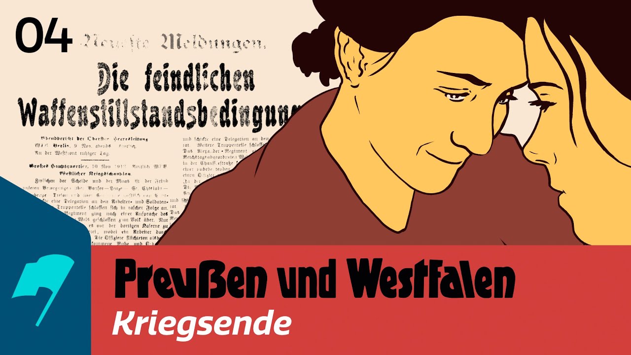Preußen und Westfalen | Episode 4 - Kriegsende