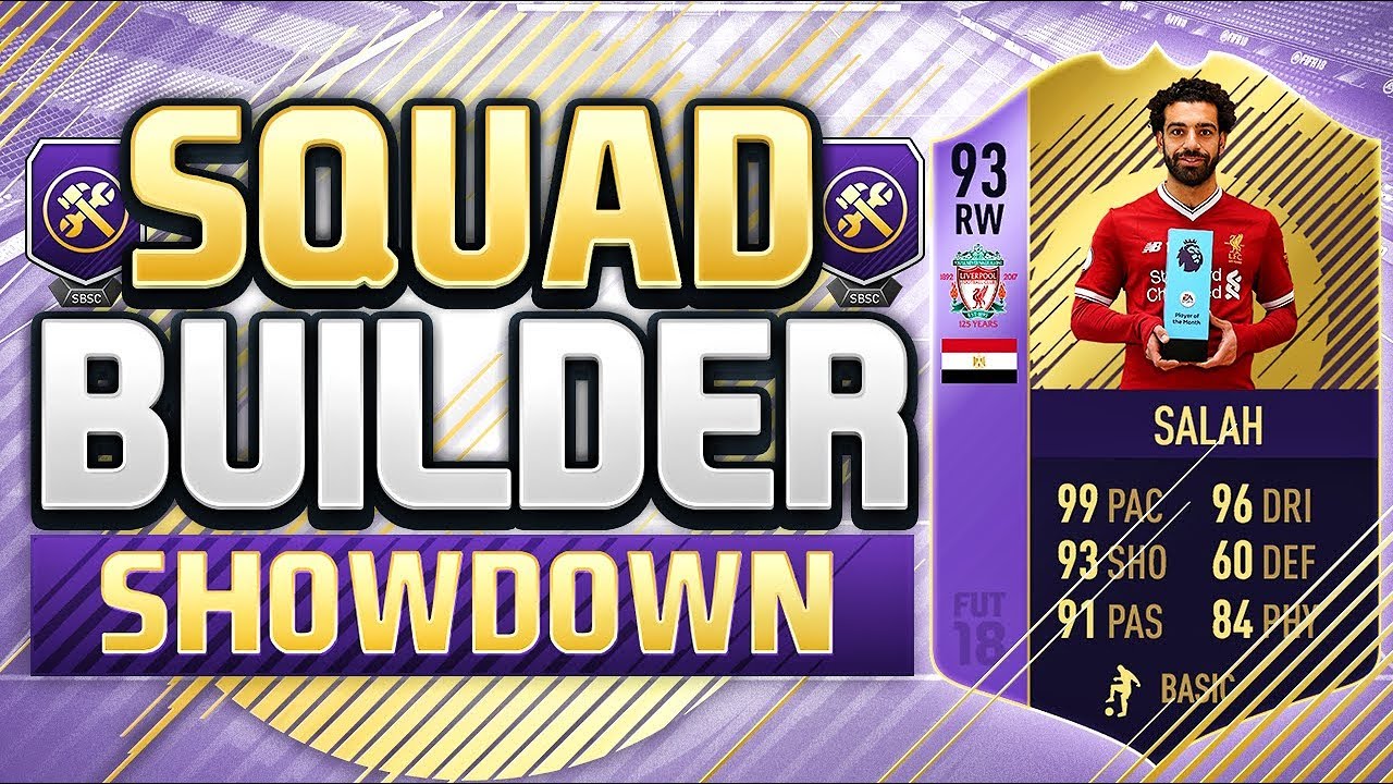 FIFA 18 SQUAD BUILDER SHOWDOWN!!! THE FIRST CARD WITH 99 PACE!!! 3rd POTM Salah