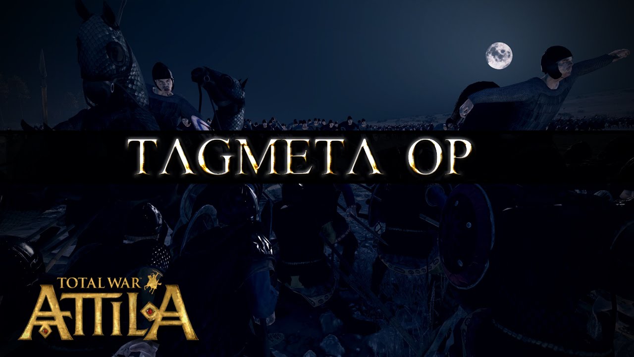 Total War Attila - Countering the Tagmeta III - Noob box