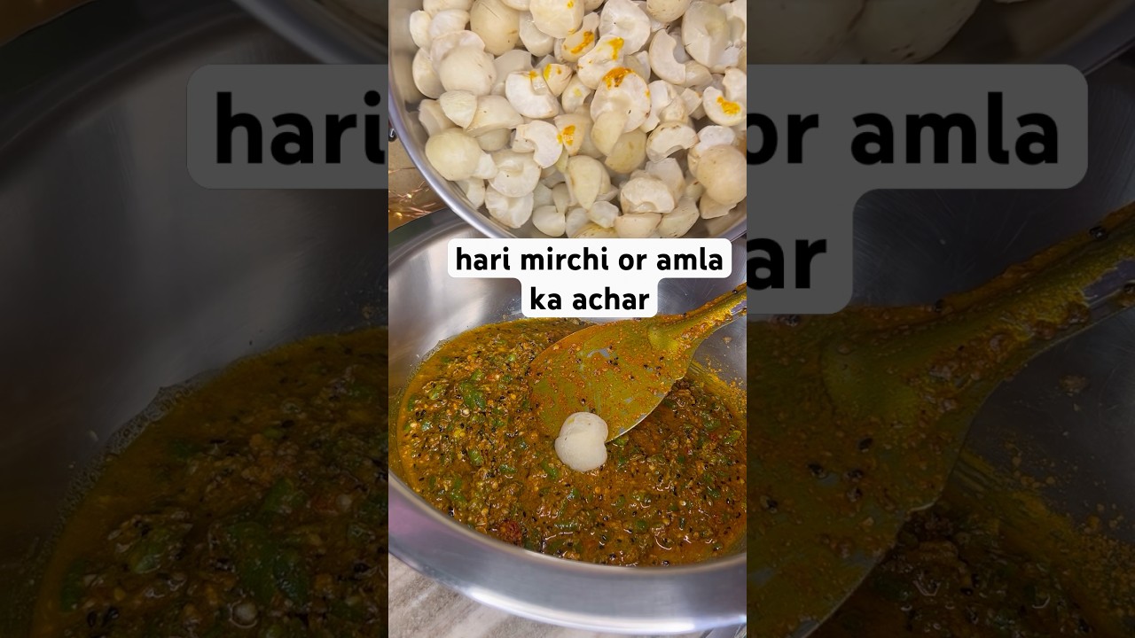 Hari Mirchi or Amla Ka Achar