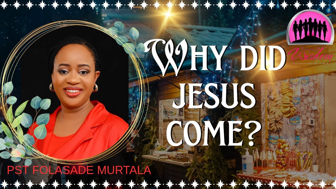 WHY DID JESUS COME? || PST FOLASADE MURTALA || FAITH DECLARATIONS ALTAR