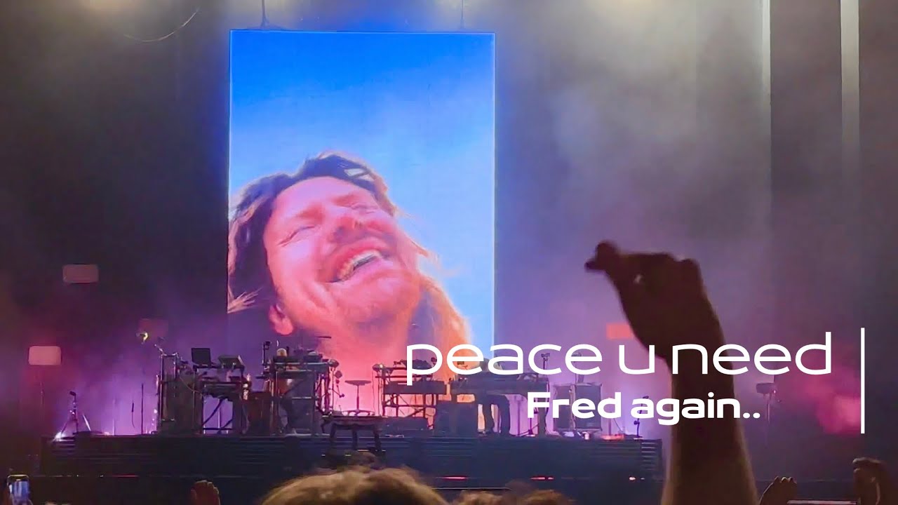 Fred again.. - peace u need [UNRELEASED] - Live Way Out West 2024