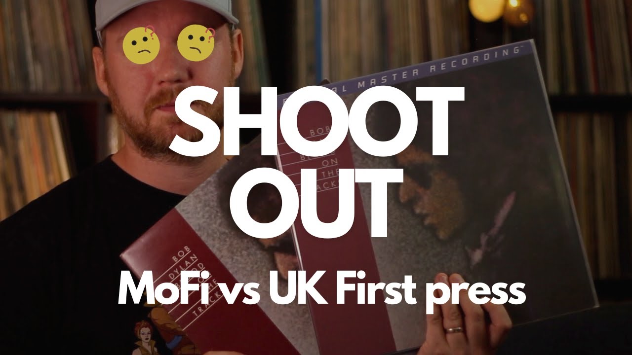 Vinyl Shoot Out // Bob Dylan Blood on the Tracks (MoFi Vs First UK press)