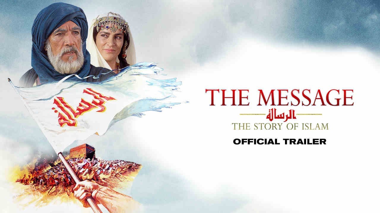 The Message 4K Restoration English Version |2018| Official HD Trailer