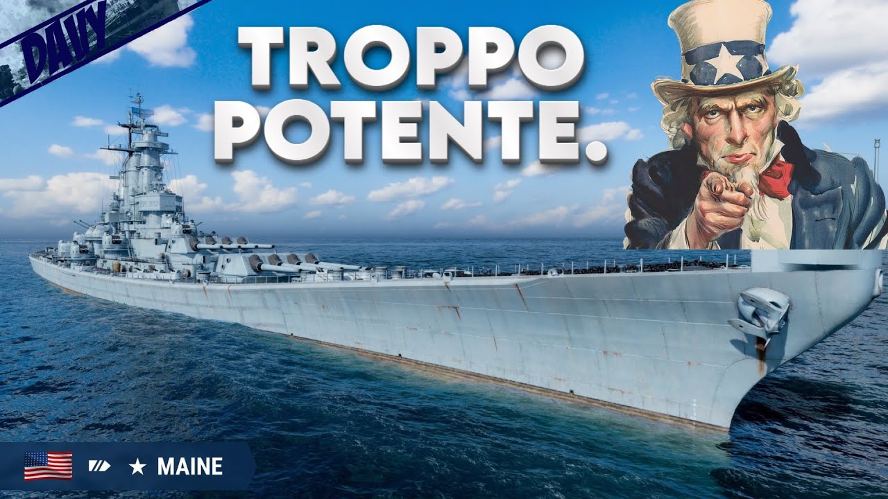 MAINE, LA MIGLIOR NAVE DEL GIOCO