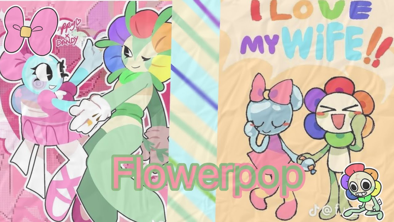 Flowerpop tikok compilations ll dandy x poppy ll dandy’s world ship ll taking requests