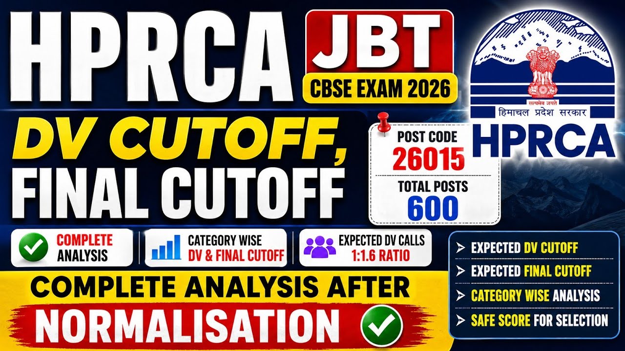 HPRCA JBT CBSE EXAM 2026 DV Cutoff & Final Cutoff Post Code 26015  Analysis After Normalisation