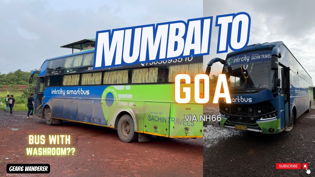 Mumbai To Goa Bus Journey with Intercity  Luxurious Volvo A/C Sleeper