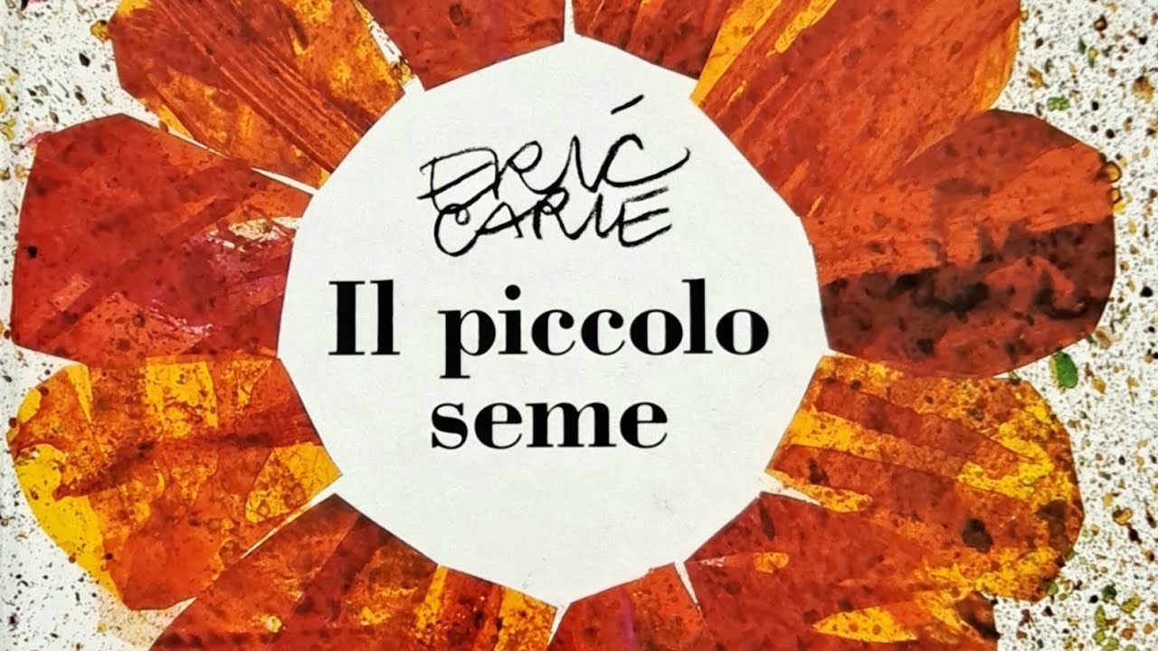 LEGGIAMO INSIEME! | Il piccolo seme | Eric Carle | Mondadori