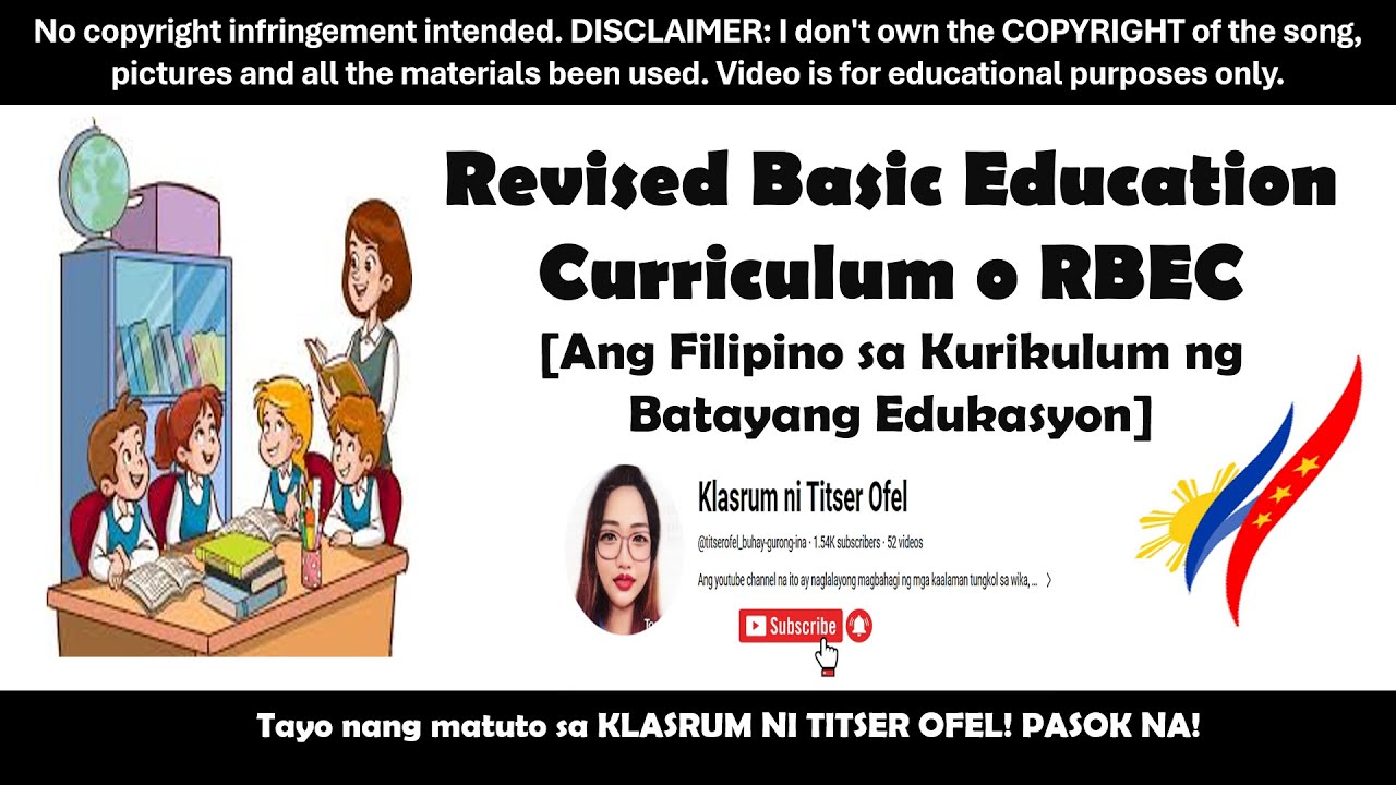 Ano ang Revised Basic Education Curriculum o RBEC?