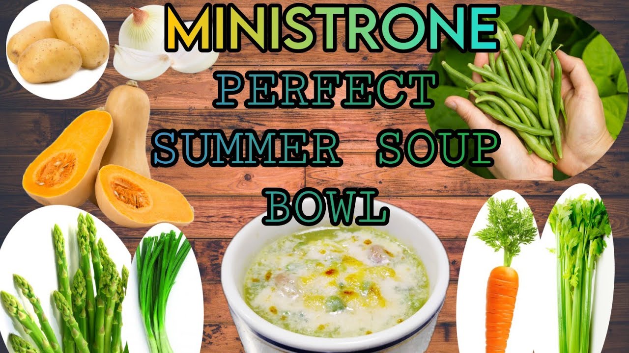Nourishing Summer Veggies SOUP |MINISTRONE |