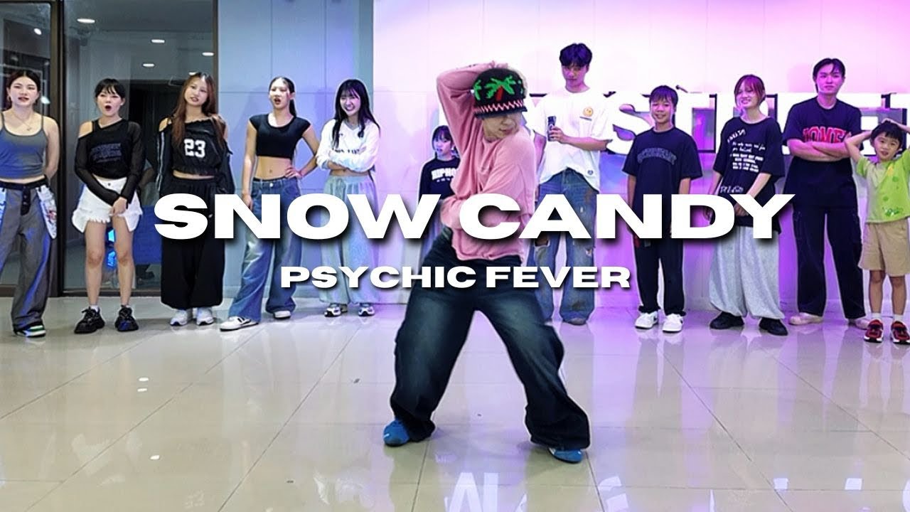 Snow Candy - Psychic Fever / Learner’s Class / MEEPOOH Choreography