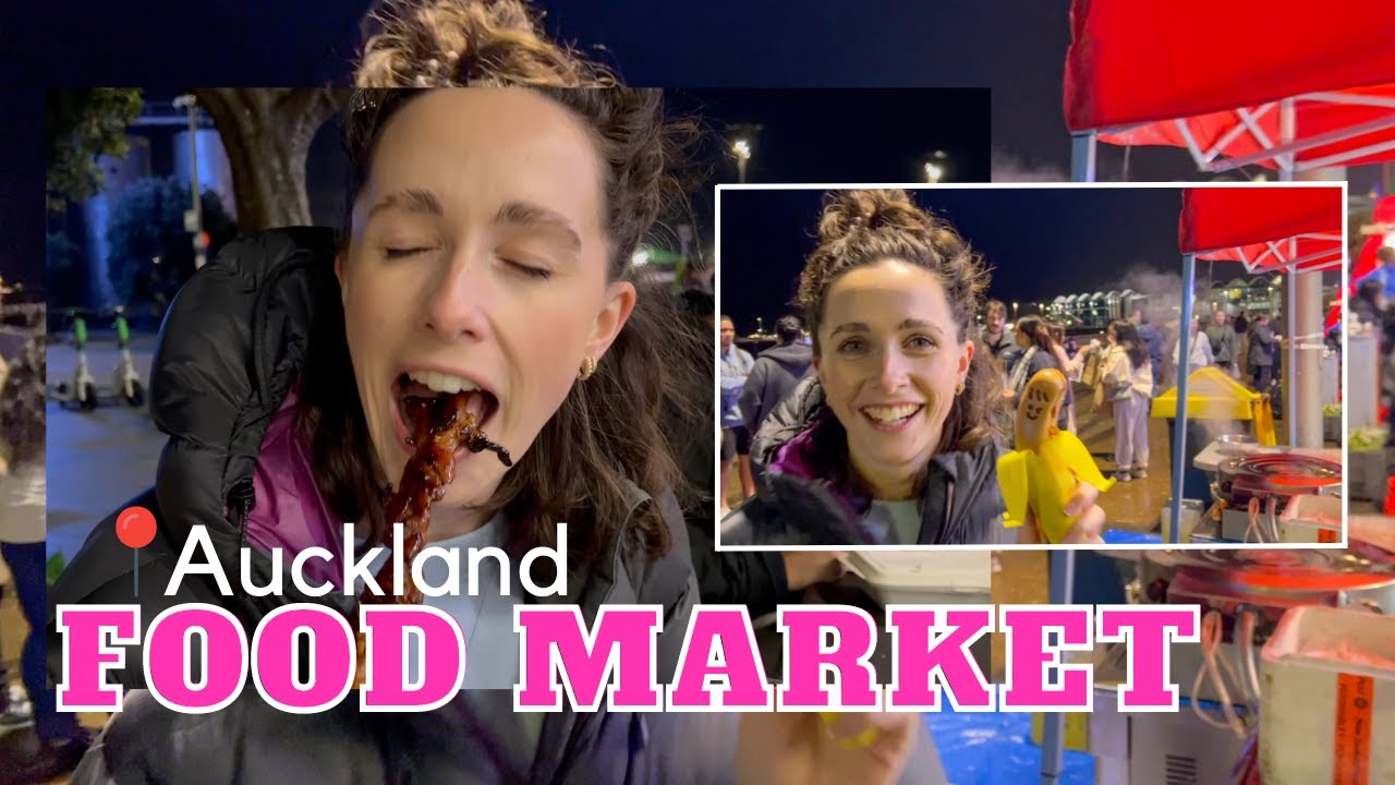 STREET FOOD NIGHT MARKET IN AUCKLAND | What to do at Night in Auckland