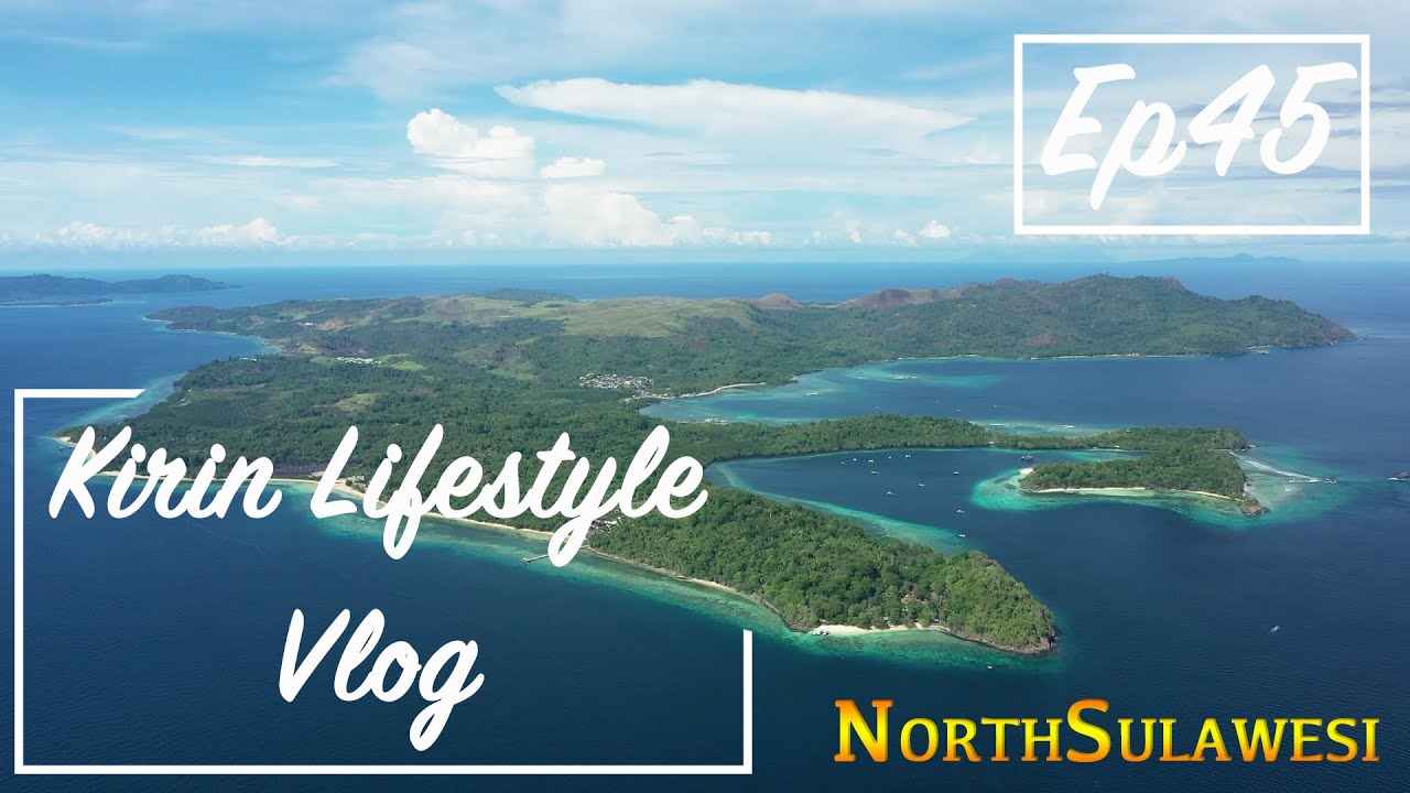 【KIRIN Lifestyle Vlog】Ep45-インドネシア北スラウェシ島【秘境】のバンカ島へ｜ScubaDiving with MurexDiveResort NorthSulawesi