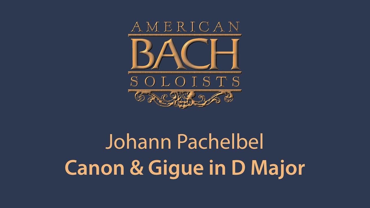 Johann Pachelbel: Canon & Gigue in D Major • 4K • Recorded 