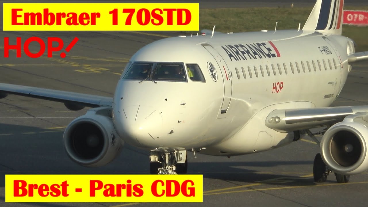 FLIGHT REPORT - Brest → Paris CDG - Embraer 170 Hop!