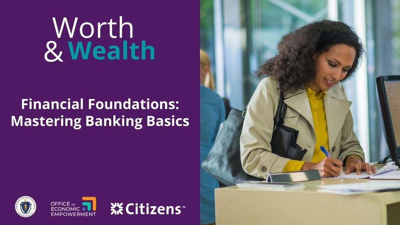Financial Foundations: Mastering Banking Basics