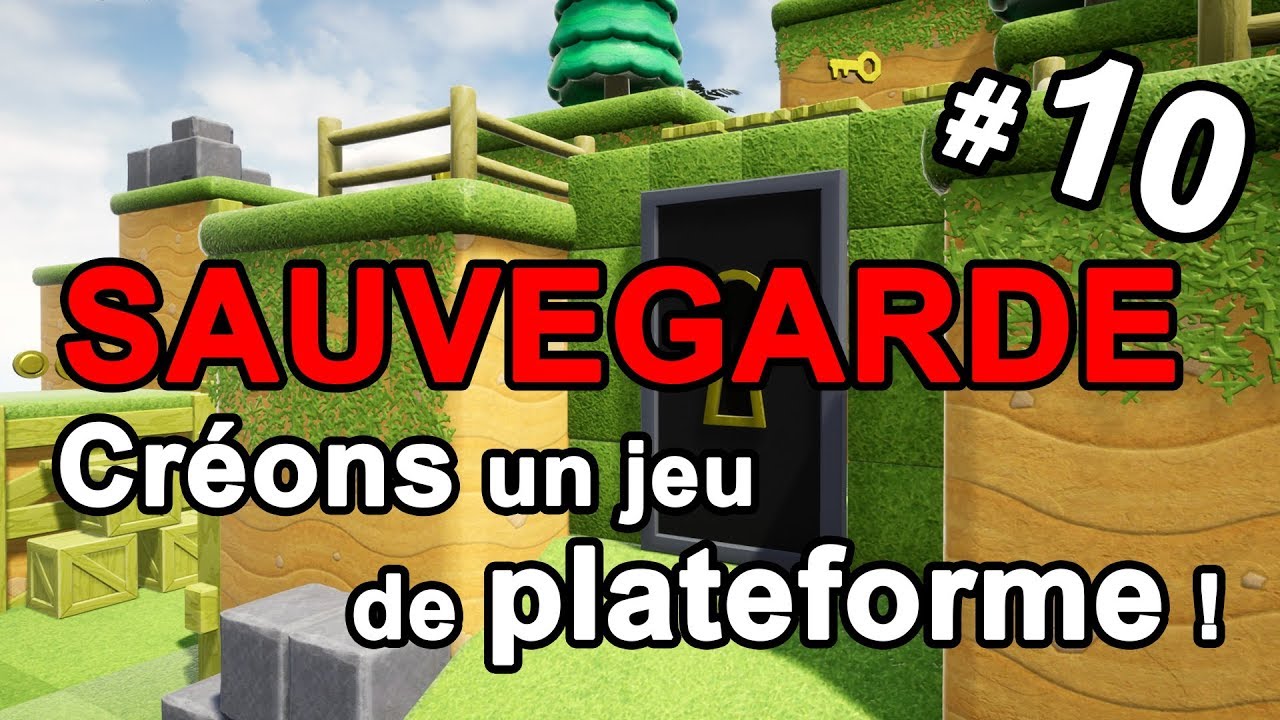 [UE4] - SAUVEGARDE AUTO + CHARGEMENT ! #10