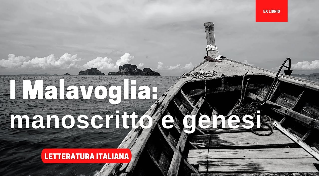 Un argomento a piacere: "I Malavoglia: manoscritto e genesi del romanzo".