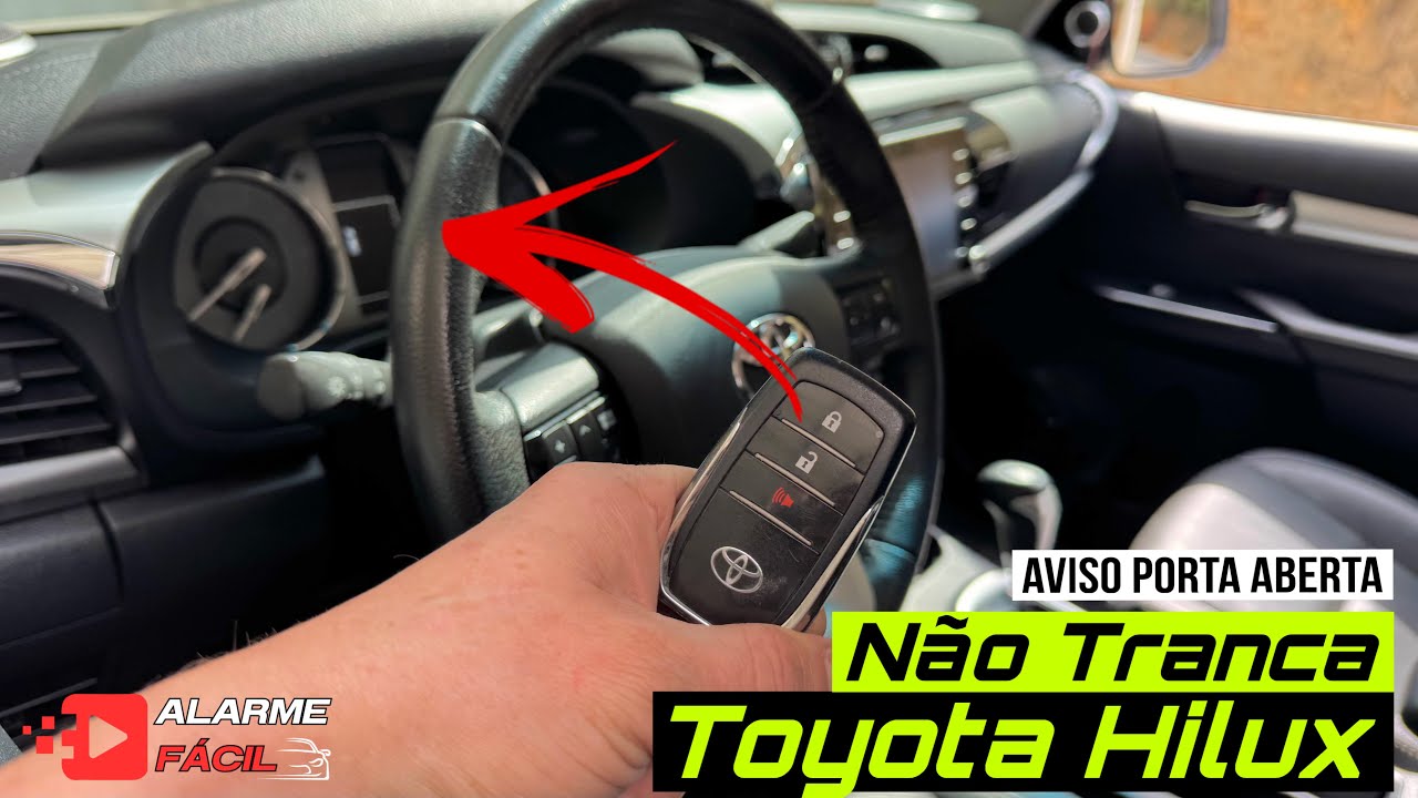 Toyota Hilux Não Tranca 😱 Aviso Porta Aberta 