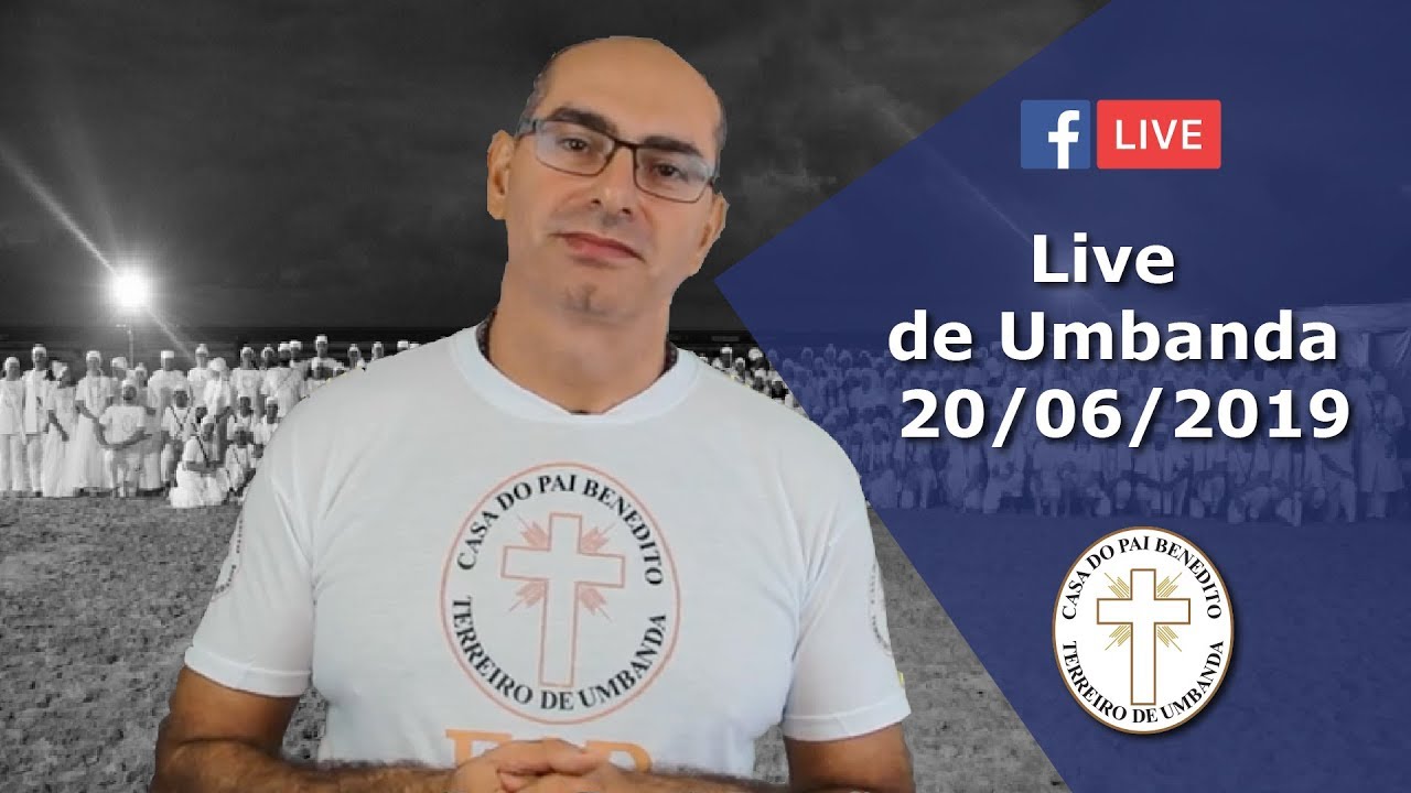 Live de Umbanda - 20/06/2019