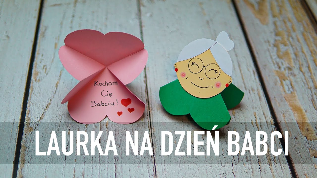 LAURKA NA DZIEŃ BABCI! JAK ZROBIĆ LAURKĘ? DIY
