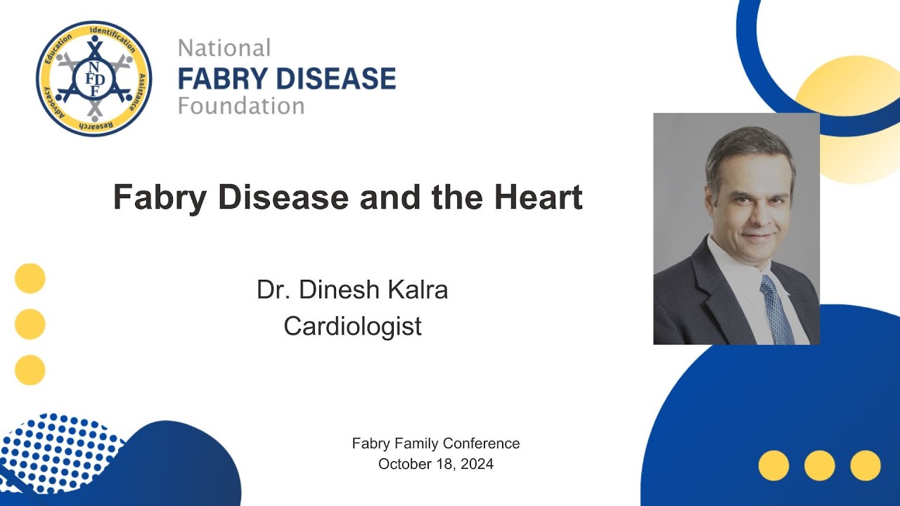 Fabry Disease and the Heart with Dr. Dinesh Kalra