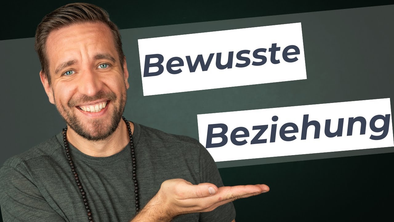 5 Schlüssel zu einer erfüllten und bewussten Beziehung