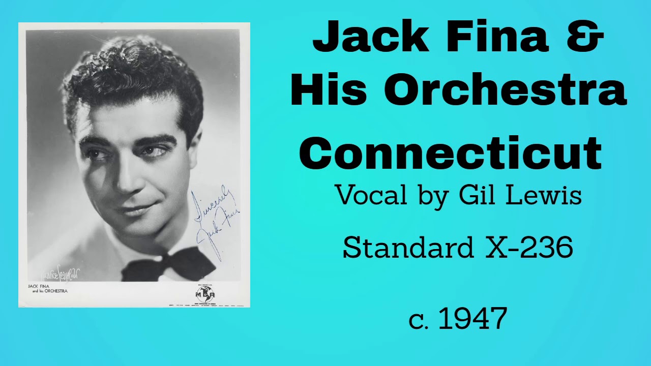 Jack Fina and his orchestra -  Connecticut - 1947