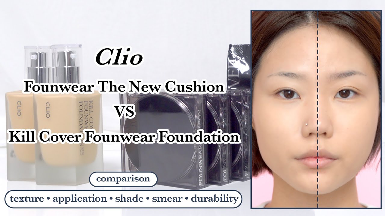 CLIO Founwear The New Cushion and Kill Cover Founwear Foundation review & comparison