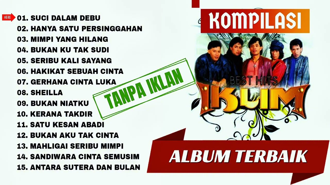 IKLIM - FULL ALBUM TERBAIK (TANPA IKLAN)