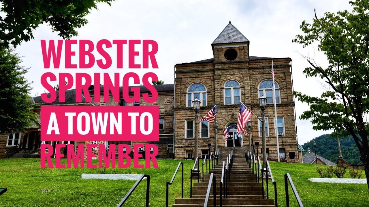 Small Town: Webster Springs West Virginia