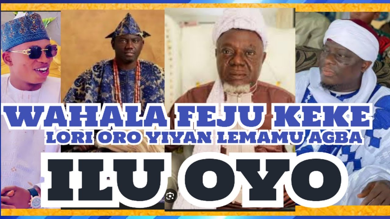 PAGA! ELEYI KOJA BE! EWAWO WAHALA TO FEJU KEKE LORI ORO CHIEF IIMMAM ILU OYO BAYI.