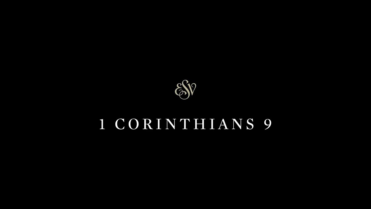 1 Corinthians 9 - English Standard Version (ESV)