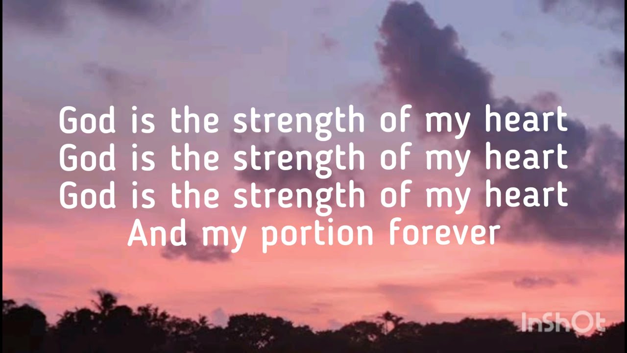 God is the Strength of my Heart by Don Moen (Lyric Video)