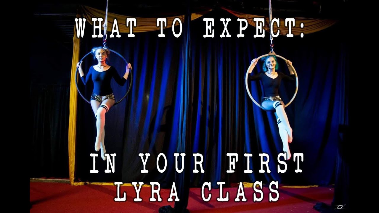 What to Expect in Your First Aerial Hoop Class!  Introduction to Lyra Basics