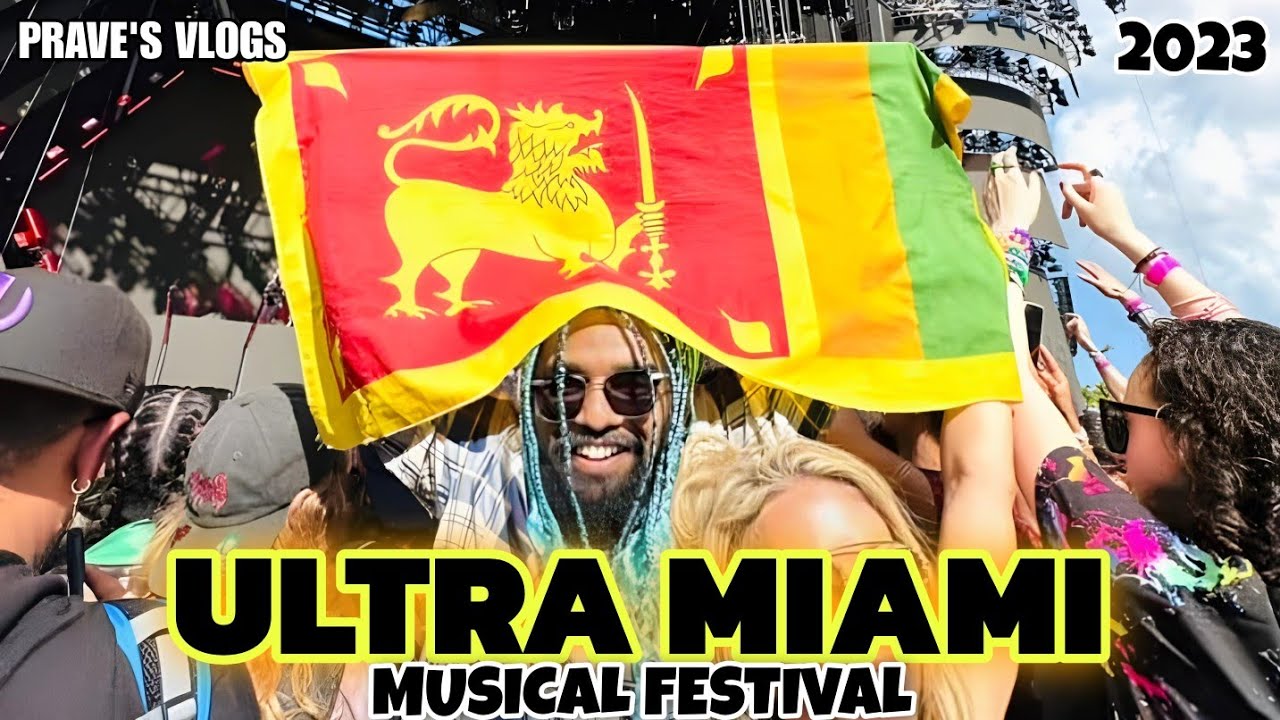 Ultra Miami Musical Festival 2023 Vlogs by Srilankan Boys 🇱🇰🇺🇸 : Ultramusicalfestival 2023 🔥