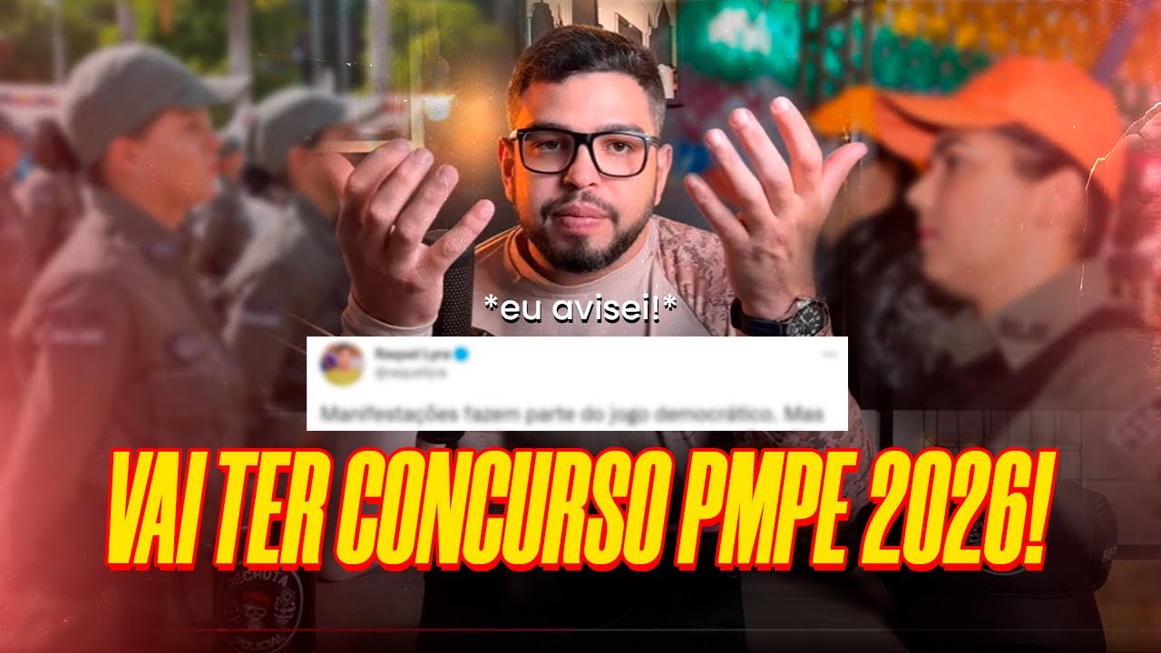 VAI TER CONCURSO PMPE 2026 | DEPOIS NÃO DIGA QUE EU NÃO AVISEI