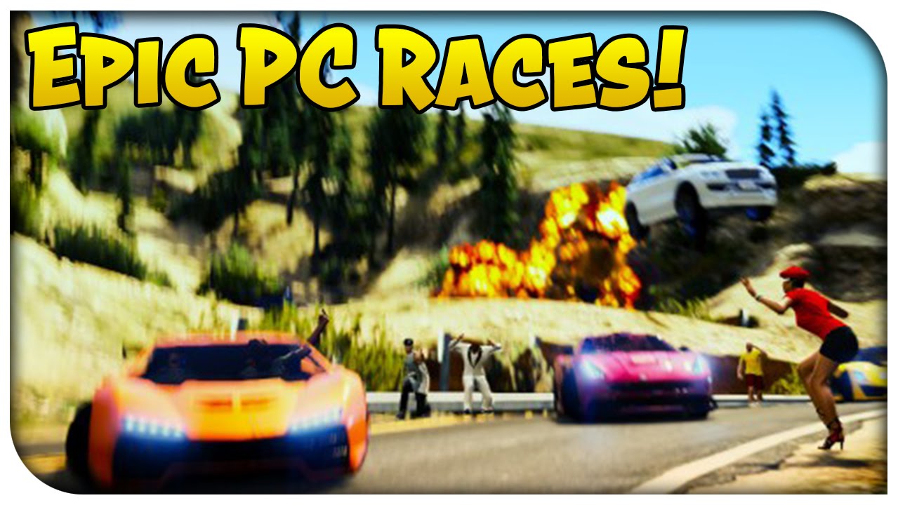 GTA 5 Online EPIC CUSTOM PC RACES! Crazy PC Races, Stunts & MORE! [GTA V]