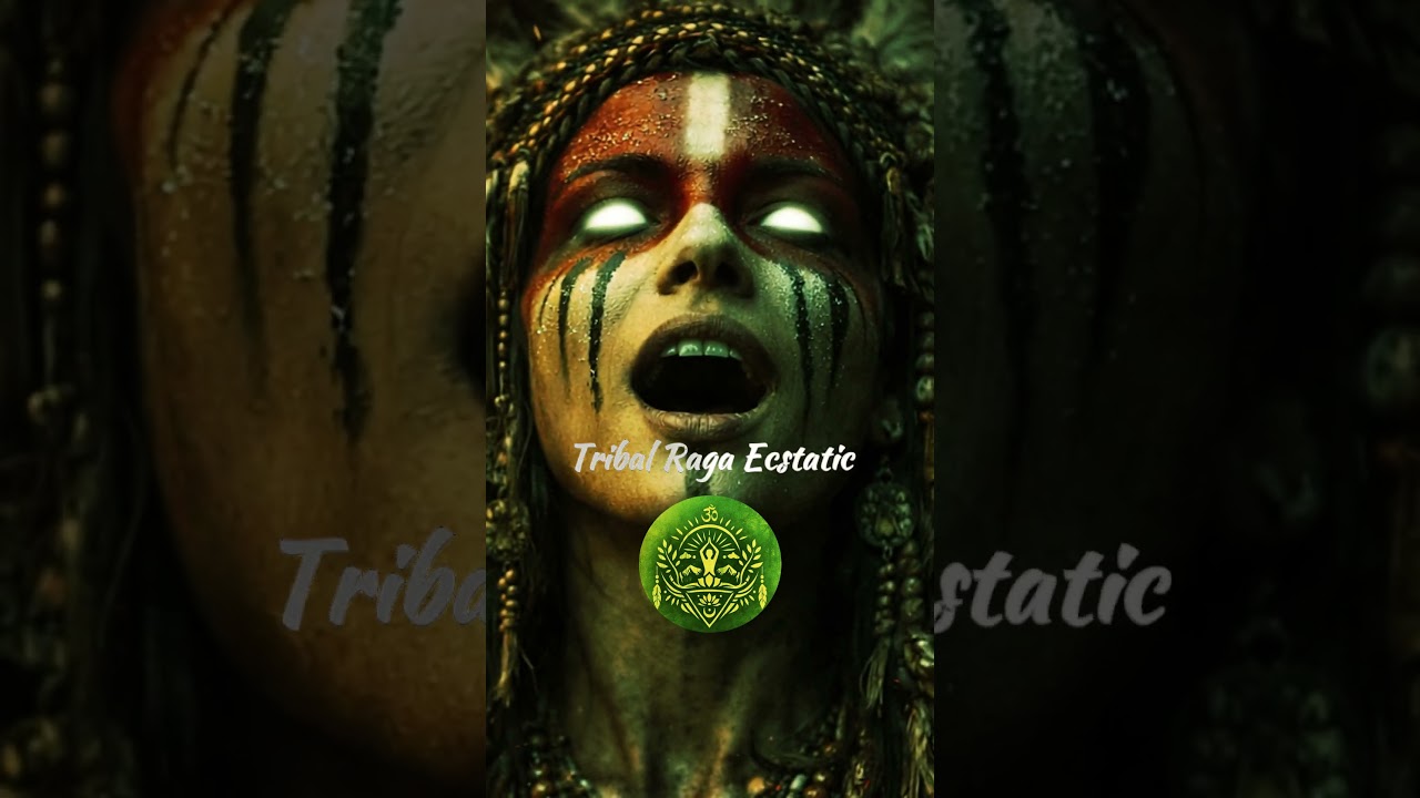 Mystic Natural Dance | Tribal Raga Ecstatic Journey #meditation #meditationmusic