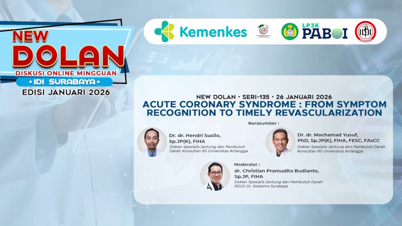 NEW DOLAN SERI 135 : ACUTE CORONARY SYNDROME   FROM SYMPTOM RECOGNITION TO TIMELY REVASCULARIZ