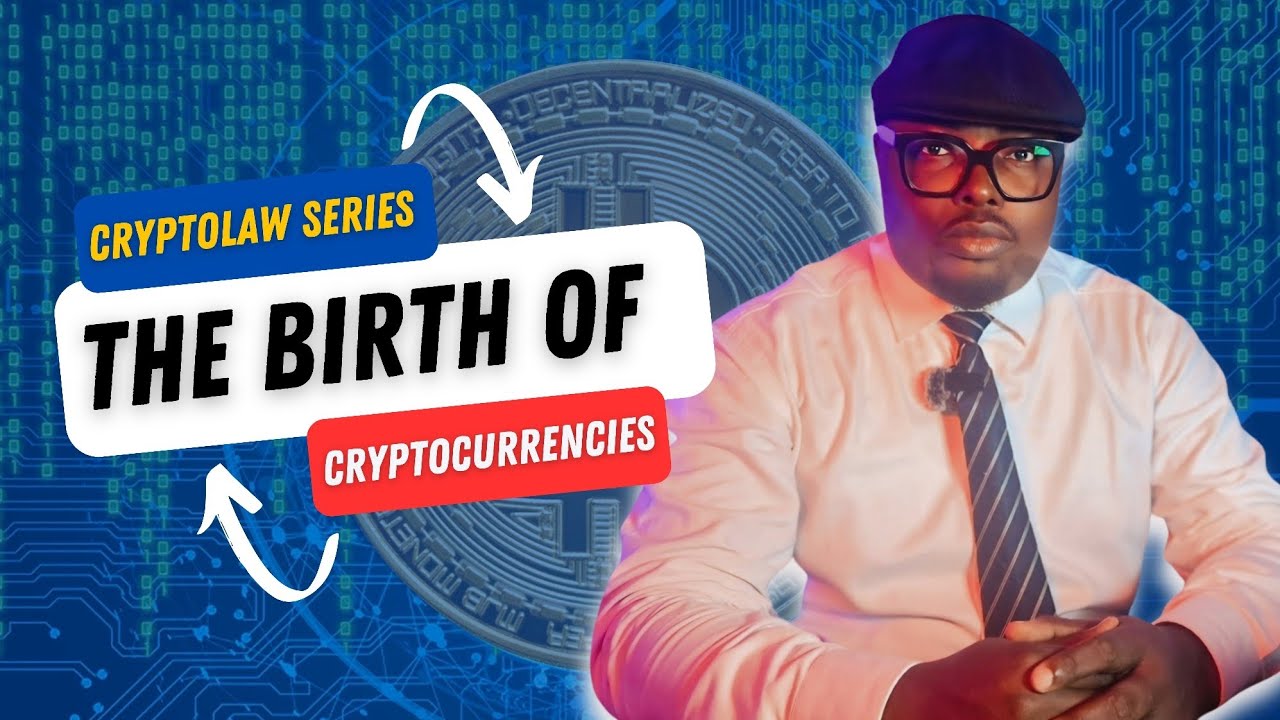 🌐 CryptoLaw Series: The Birth of Cryptocurrency 🌐