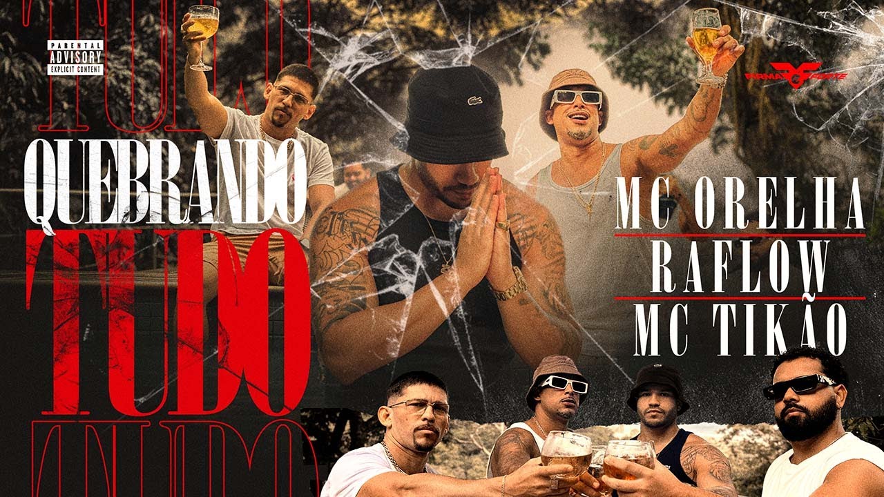Quebrando Tudo - MC Tikão, Raflow e MC Orelha (Prod. Dbn Beatz, Mathinvoker e D Santana)