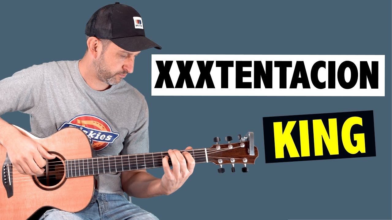 XXXTENTACION - King // Easy Guitar Tutorial + TAB