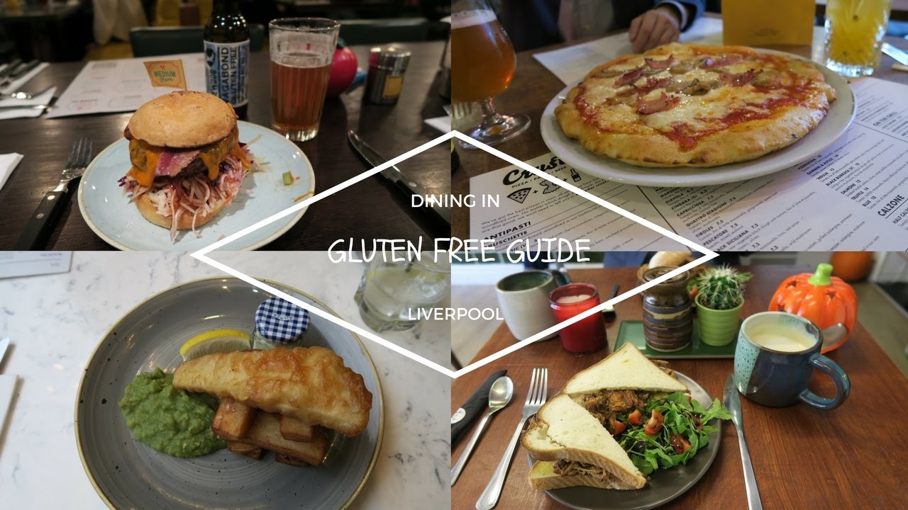GLUTEN FREE GUIDE TO LIVERPOOL