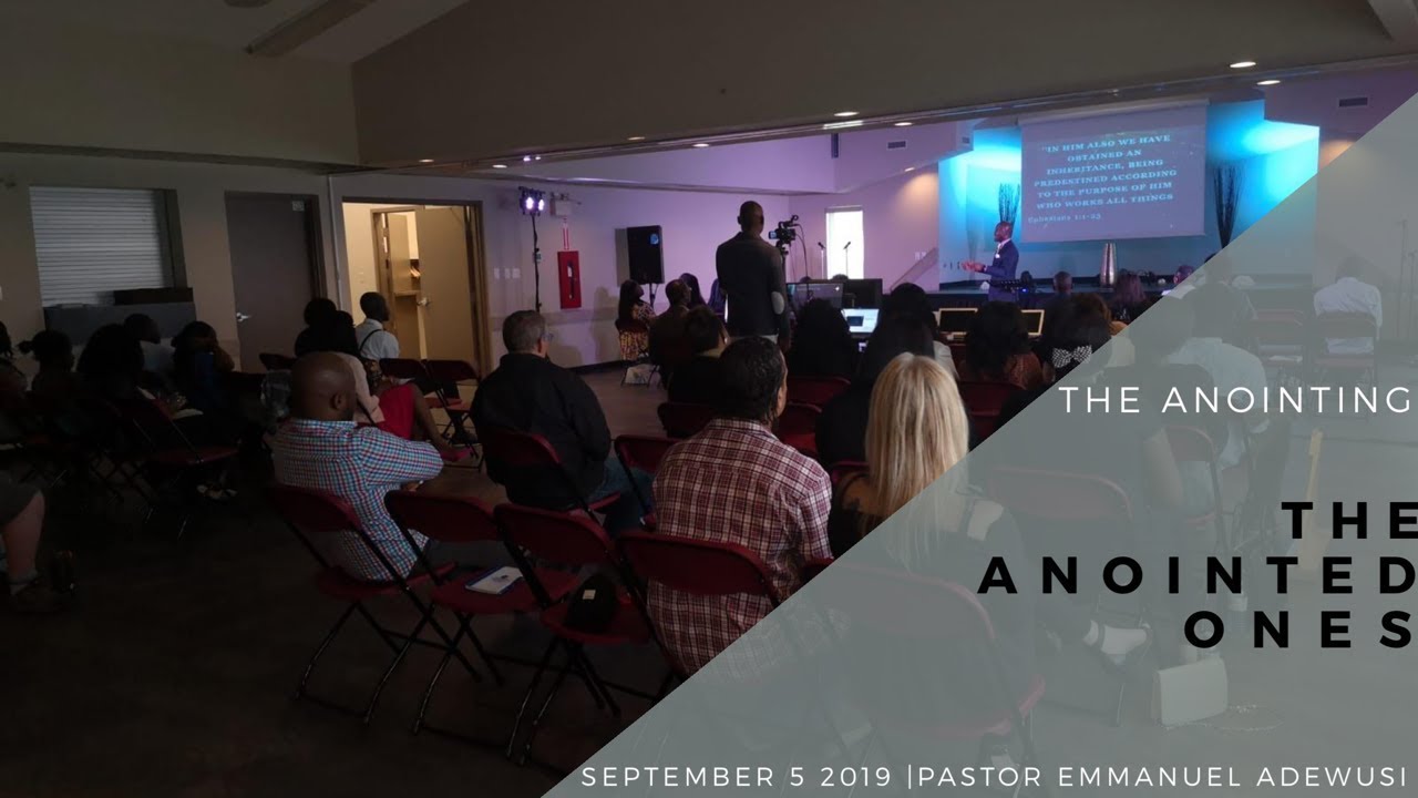The Anointed Ones | Pastor Emmanuel Adewusi