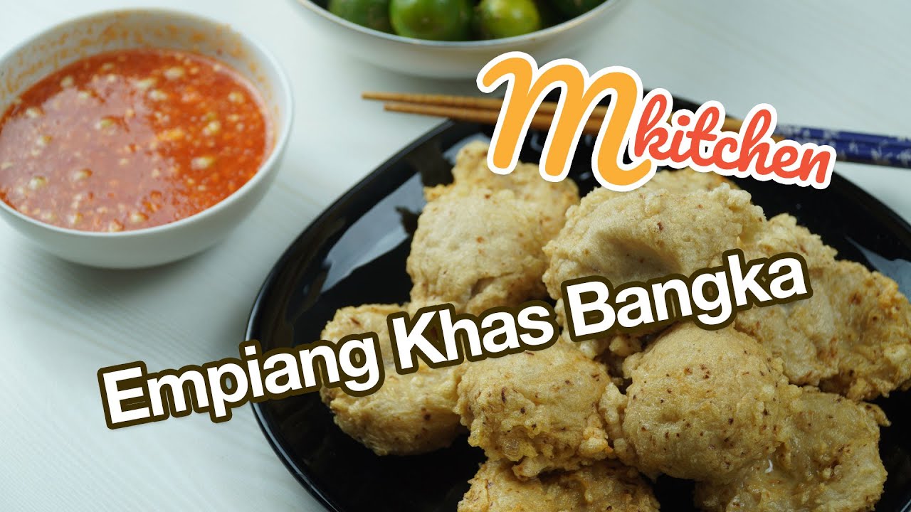Resep Membuat Empiang Khas Bangka