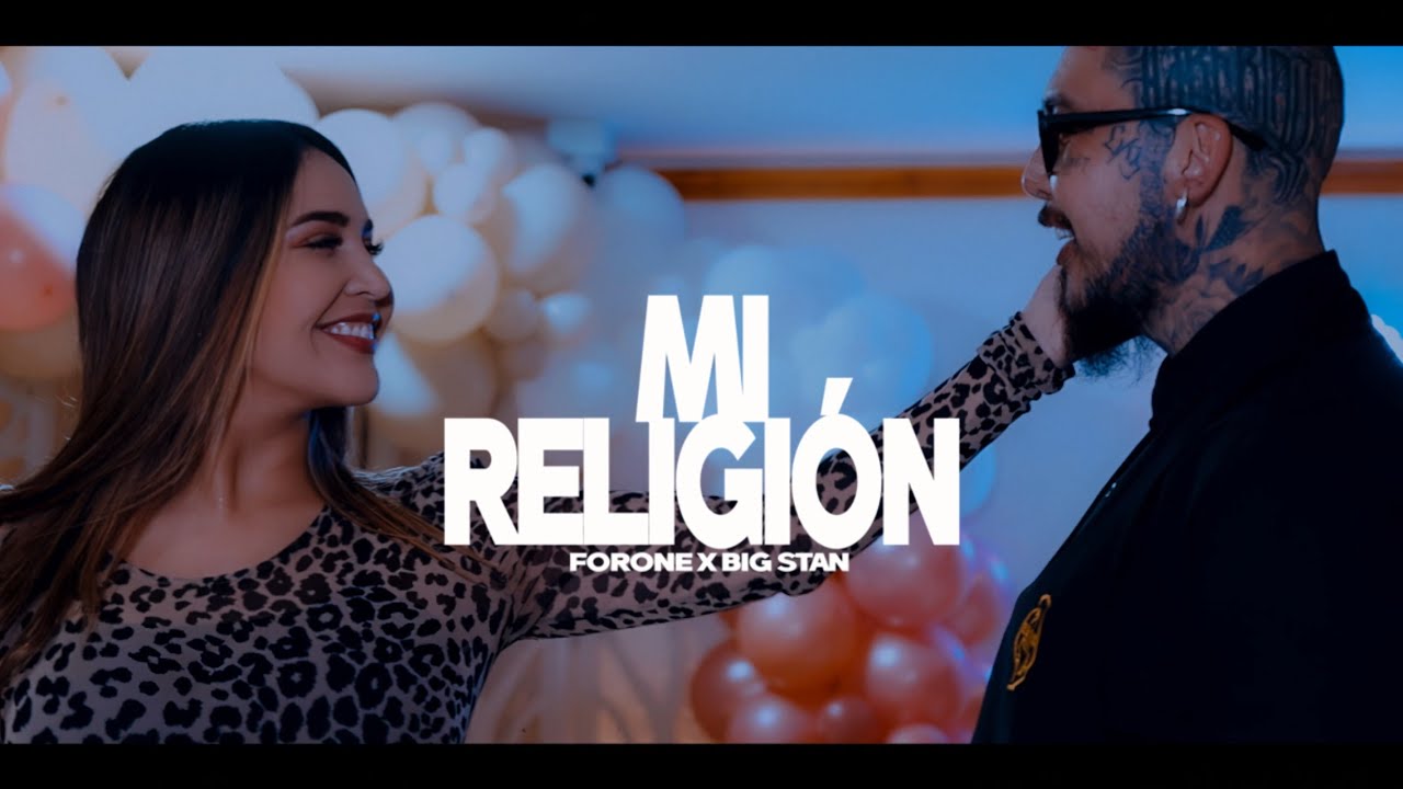 BIG STAN ❌ FORONE & DAGO PRO  _  MI RELIGI&Oacute;N (Videoclip oficial)