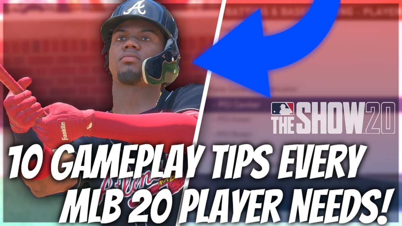 10 Gameplay Tips And Tricks Every MLB The Show 20 Player NEEDS To Know!