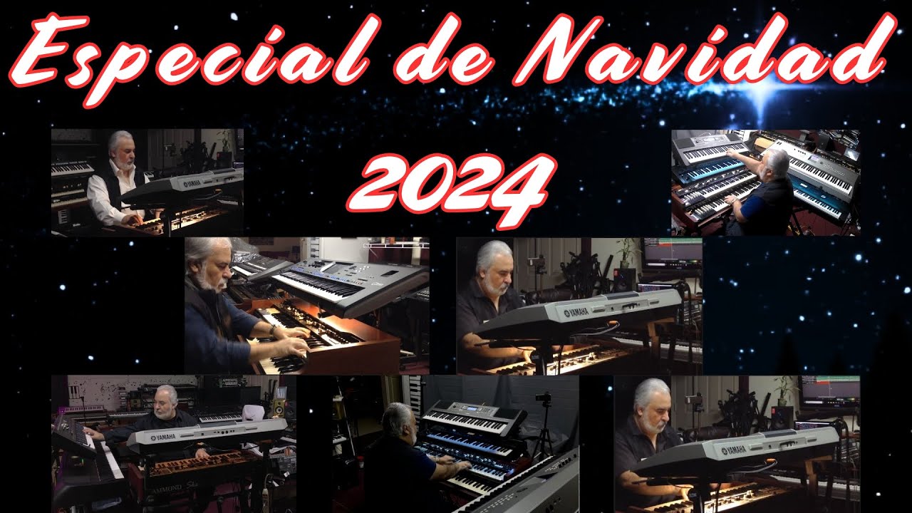 ESPECIAL DE NAVIDAD 2024 - OMAR GARCIA - HAMMOND ORGAN & KEYBOARDS